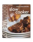 Williams-Sonoma Food Made Fast: Slow Cooker