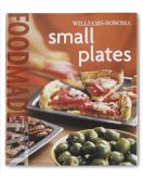 Williams-Sonoma Food Made Fast: Small Plates