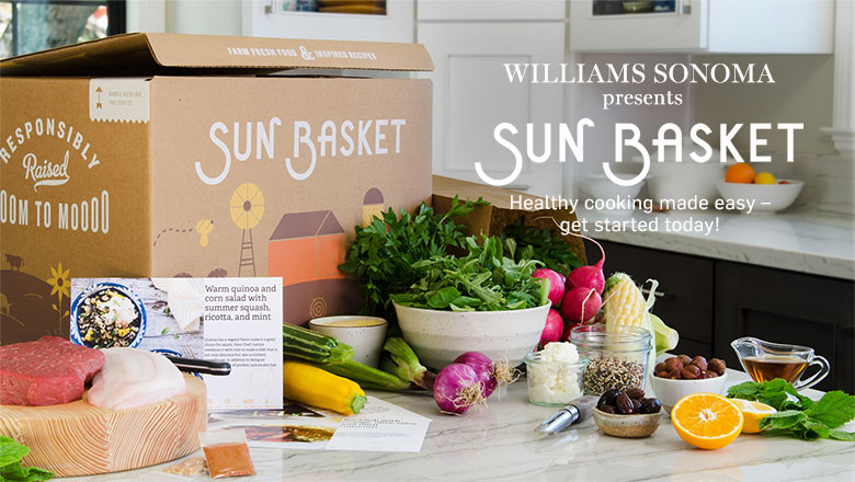 Williams Sonoma presents Sun Basket Williams Sonoma presents Sun Basket