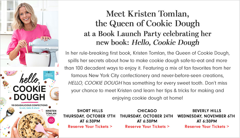 Meet Kristen Tomlan, the Queen of Cookie Dough > Meet Kristen Tomlan, the Queen of Cookie Dough >