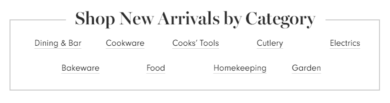 Shop New Arrivals by Category Shop New Arrivals by Category