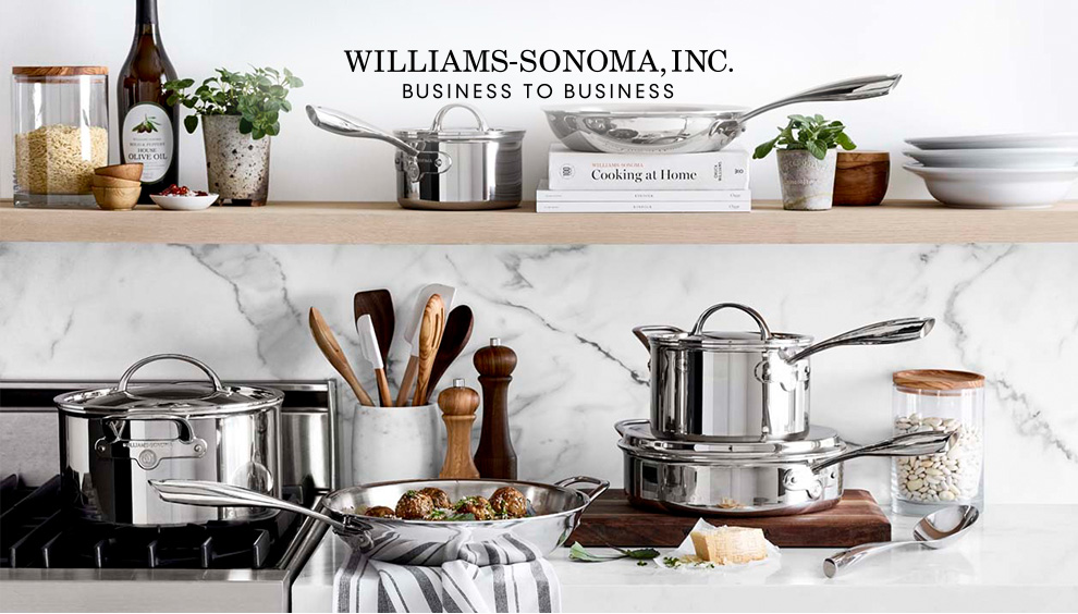 Williams-Sonoma, INC. Business To Business Williams-Sonoma, INC. Business To Business