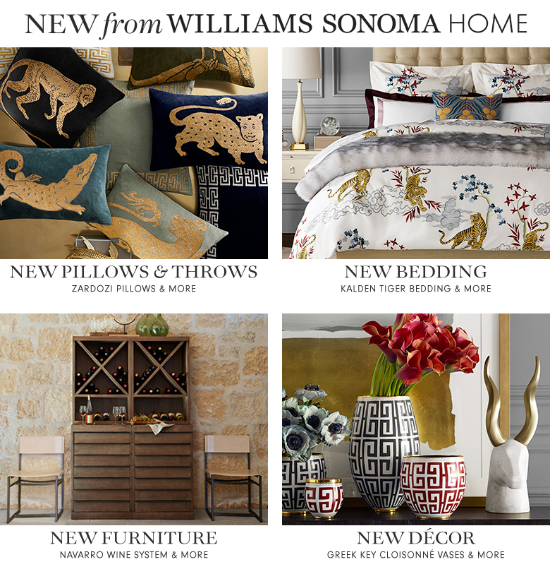 New from Williams-Sonoma Home New from Williams-Sonoma Home