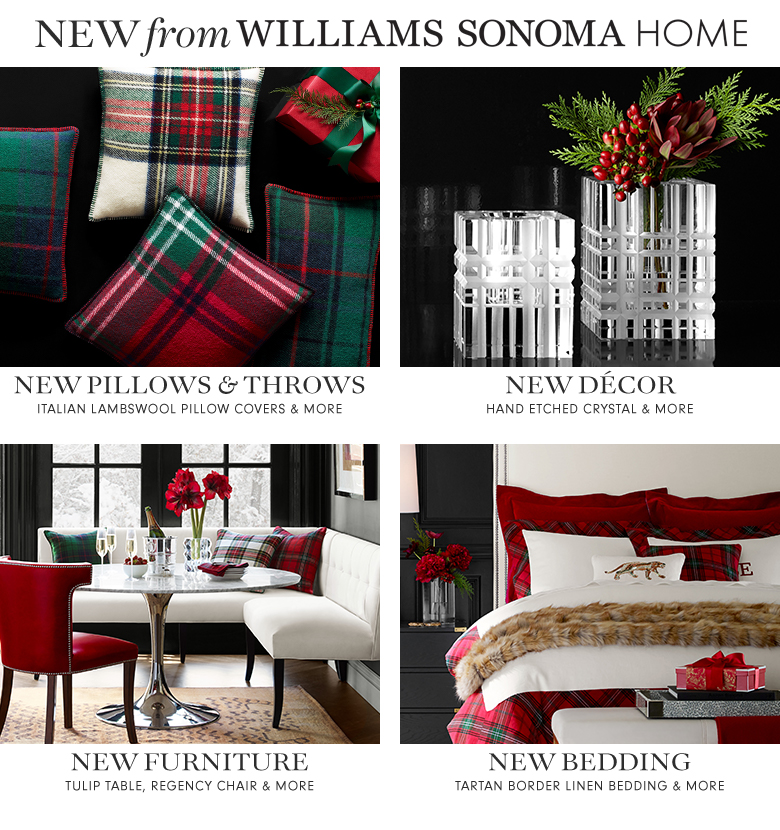 New from Williams-Sonoma Home New from Williams-Sonoma Home