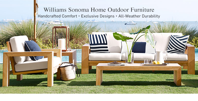 Outdoor Cooking & Dining Williams Sonoma Williams Sonoma Home Outdoor Furniture > - Outdoor Cooking & Dining Williams Sonoma