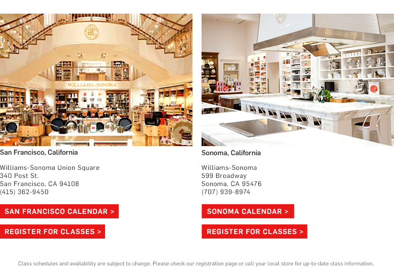 Williams-Sonoma Cooking School Descriptions Williams-Sonoma Cooking School Descriptions