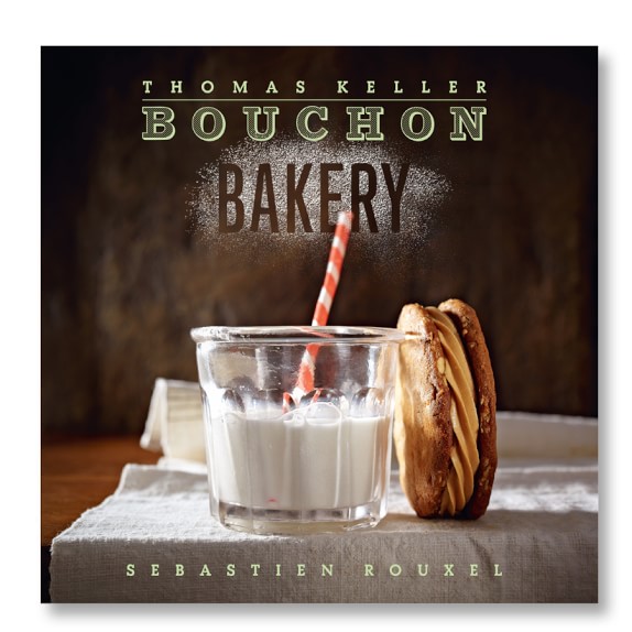 Thomas Keller's Bouchon Bakery Cookbook