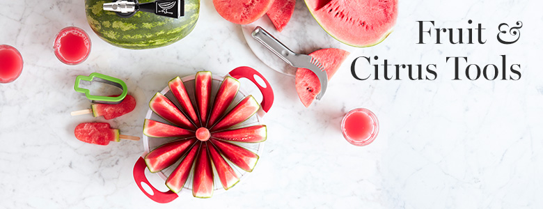 Fruit & Citrus Tools