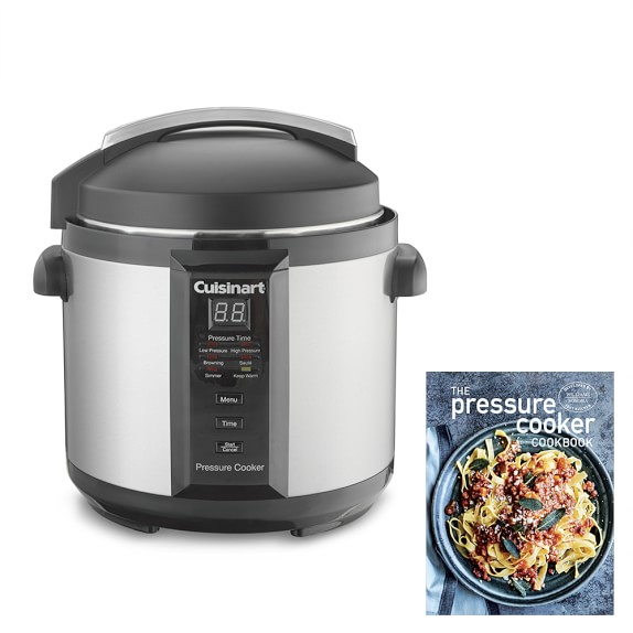 Cuisinart Pressure Cooker with Williams Sonoma Test Kitchen Pressure Cooker Cookbook