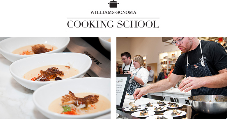 Williams Sonoma Cooking School
